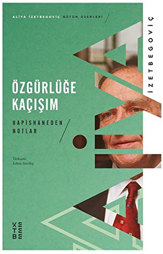 Özgürlüğe Kaçışım; Hapishaneden Notlar (1983- 1988)