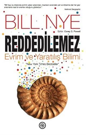 Reddedilemez-Evrim ve Yaratılış Bilimi