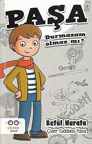 Paşa; Durmasam Olmaz mı?