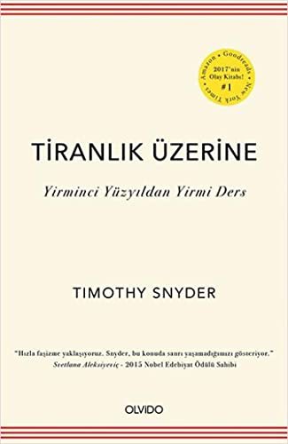 Tiranlık Üzerine; Yirminci Yüzyıldan Yirmi Ders