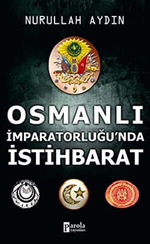 Osmanlı İmparatorluğu'nda İstihbarat