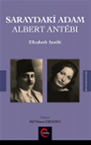 Saraydaki Adam Albert Antebi