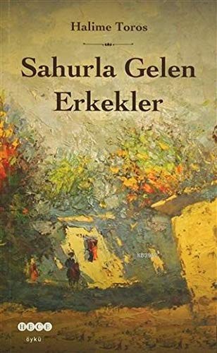 Sahurla Gelen Erkekler