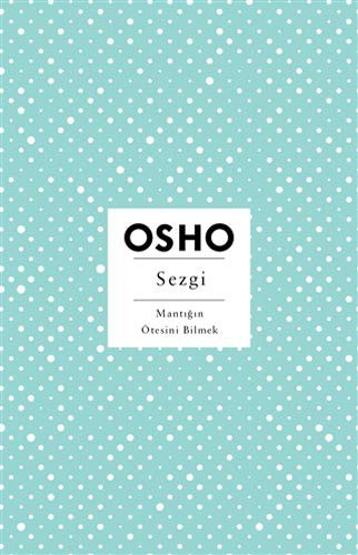 Sezgi - Mantığın Ötesini Bilmek