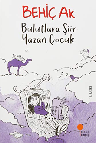 Bulutlara Şiir Yazan Çocuk