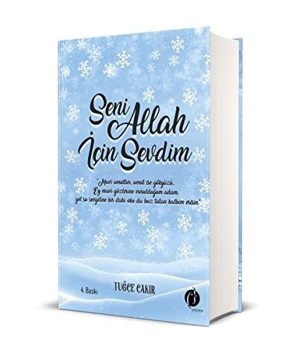 Seni Allah için Sevdim