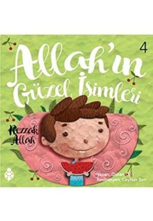 Allahın Güzel İsimleri 4 - Rezzak Allah; Semi Allah