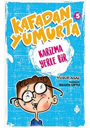 Kafadan Yumurta 5; Karizma Yerle Bir