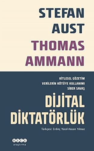 12249826-L.jpg Dijital Diktatörlük; Kitlesel Gözetim Verilerin Kötüye Kullanımı Siber Savaş