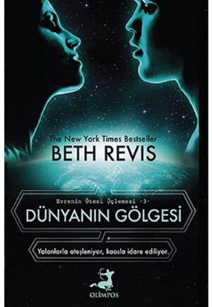 Dünyanın Gölgesi - Evrenin Ötesi Üçlemesi 3; Yalanlarla ateşleniyor, Kaosla idare ediliyor.