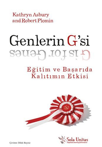 Genlerin G'si; Eğitim ve Başarıda Kalıtımın Etkisi