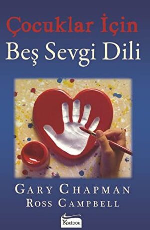 Çocuklar İçin Beş Sevgi Dili