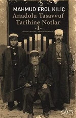 Anadolu Tasavvuf Tarihine Notlar 1