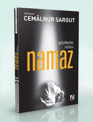 Gözlerin Nuru Namaz