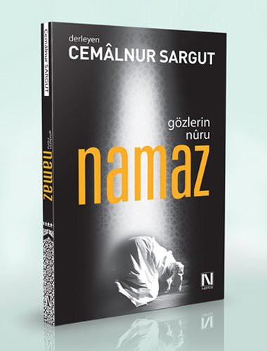 Gözlerin Nuru Namaz