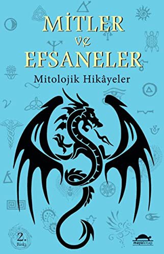 Mitler ve Efsaneler; Mitolojik Hikâyeler