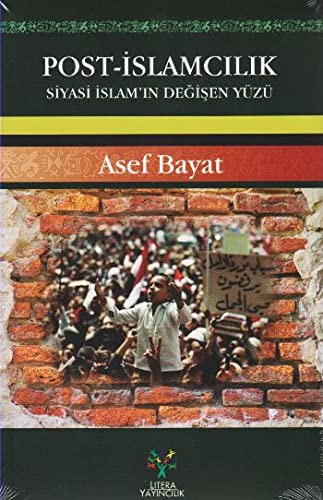 Post-İslamcılık; Siyasi İslam'ın Değişen Yüzü