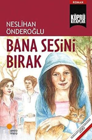 Bana Sesini Bırak