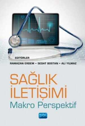 Sağlık İletişim -Makro Perspektif-