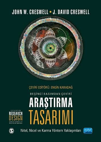12253939-L.jpg Araştırma Tasarımı;Nitel, Nicel Ve Karma Yöntem Yaklaşımları / Research Design - Qualitative, Quantitative, And Mixed Methods Approaches