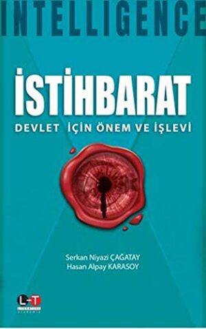 İstihbarat - Devlet İçin Önem ve İşlevi; İntelligence