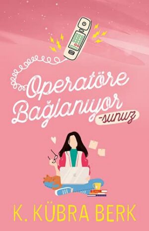 Operatöre Bağlanıyorsunuz-1, ciltsiz