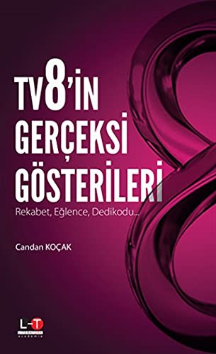 TV8’in Gerçeksi Gösterileri
