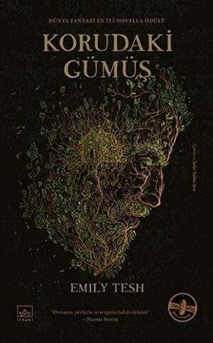 Korudaki Gümüş
