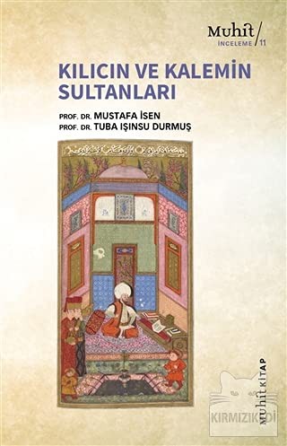 Kılıcın ve Kalemin Sultanları