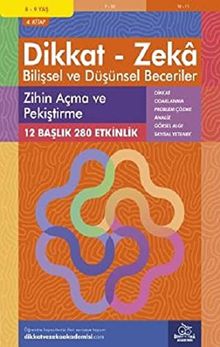 12258398-L.jpg Zihin Açma ve Pekiştirme (8 - 9 Yaş 4.Kitap, 280 Etkinlik) / Dikkat – Zekâ & Bilişsel ve Düşünsel Beceriler