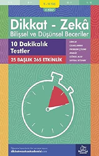 12258401-L.jpg 10 Dakikalık Testler ( 9 - 10 Yaş 4.Kitap, 265 Etkinlik );Dikkat – Zekâ - Bilişsel ve Düşünsel Beceriler
