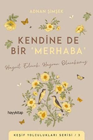 Kendine De Bir ‘Merhaba'