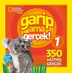 Garip Ama Gerçek; National Geographic Kids