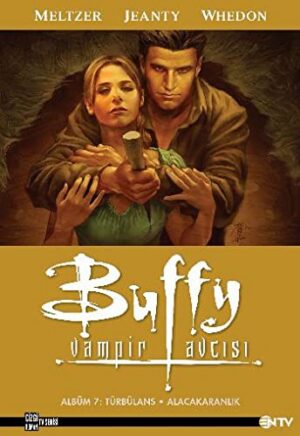 Buffy Vampir Avcısı Albüm 7: Türbülans - Alacakaranlık