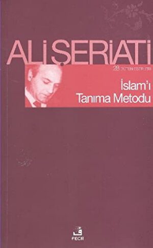 İslam'ı Tanıma Metodu