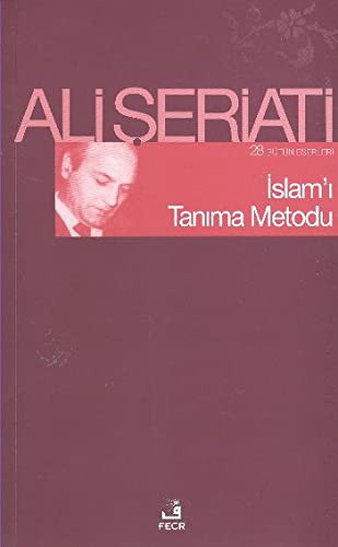 İslam'ı Tanıma Metodu