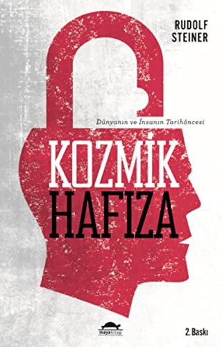 Kozmik Hafıza; Dünyanın ve İnsanın Tarihöncesi