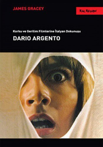 Dario Argento; Korku ve Gerilim Filmlerine İtalyan Dokunuşu