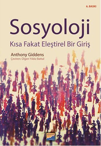 Sosyoloji; Kısa Fakat Eleştirel Bir Giriş