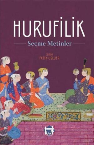 Hurufilik Seçme Metinler