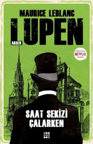 Saat Sekizi Çalarken - Arsen Lupen