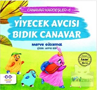 Yiyecek Avcısı Bıdık Canavar / Canavar Kardeşler 6