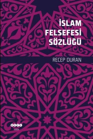 İslam Felsefesinin Sözlüğü