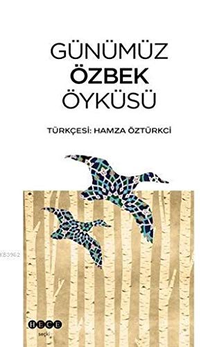 Günümüz Özbek Öyküsü