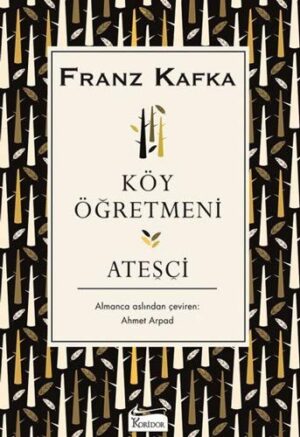 Köy Öğretmeni - Ateşçi