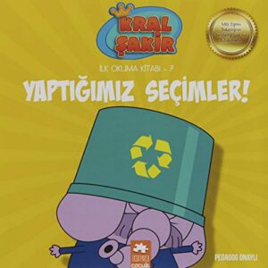 Yaptığımız Seçimler! - Kral Şakir İlk Okuma 7