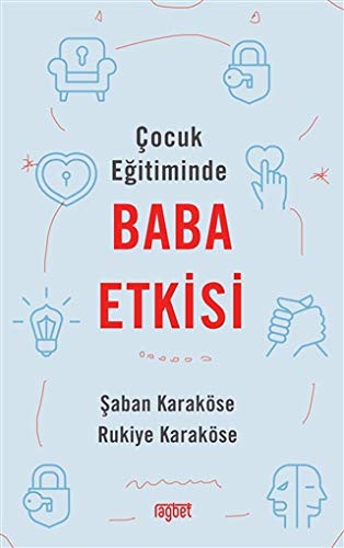 Çocuk Eğitiminde Baba Etkisi