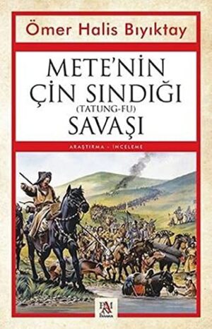 12263765-L.jpg Mete'nin Çin Sandığı (Tatung-Fu) Savaşı