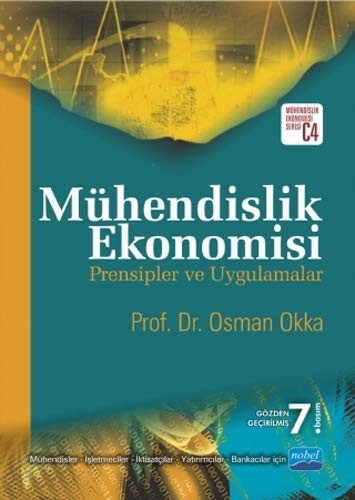 Mühendislik Ekonomisi; Prensipler ve Uygulamalar