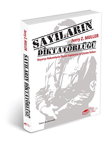 12264552-L.jpg Sayıların Diktatörlüğü; Başarıyı Rakamlarla Ölçme Saplantısı ve Çözüm Yolları
